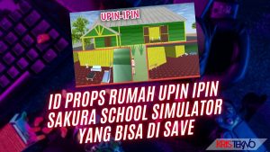 ID Props Rumah Upin Ipin Sakura School Simulator yang Bisa di Save Mirip Banget