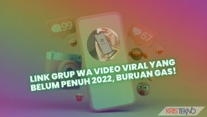Link Grup WA Video Viral yang Belum Penuh 2022, Buruan Gas!